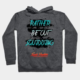 Rather Be Squidding Part 2 Hoodie